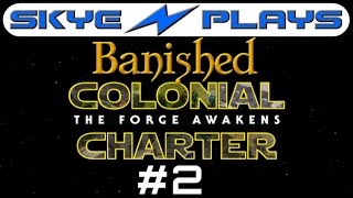 Banished Colonial Charter 1.6 #2 ►We've Got No Food!◀ Let's Play/Gameplay [1080p 60FPS]