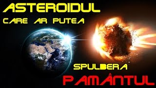 Asteroidul Care Ar Putea Spulbera Pământul În 2135