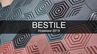 Bestile на Cevisama 2019