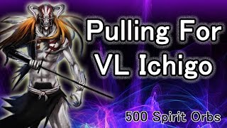 Bleach Brave Souls - Going For Vasto Lorde Ichigo (Mind Attribute Summons)
