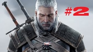 The Witcher 3: Episode #2