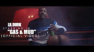 Lil Durk- Gas & Mud (Official Video) Shot By @AZaeProduction