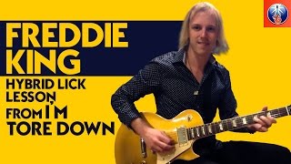Freddie King Guitar Licks Lesson - Freddie King Hybrid Lick Lesson from I'm Tore Down