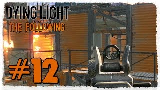 Dying Light: The Following #12 Война на зернохранилище