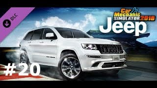 JEEP DLC | Car Mechanic Simulator 2018 Türkçe #20