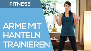 Arme trainieren mit Hanteln für Anfänger - Fit mit Anna - HD