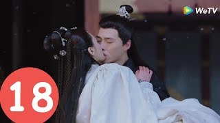 Ánh Trăng Soi Sáng Lòng Ta | Phiên Bản Tinh Hoa - Tập 18 (Vietsub) | Phim Tình Yêu Cổ Trang WeTV