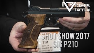 Shot Show 2017 - Sig Sauer P210