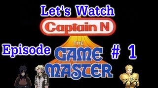 Let's Watch Captain N (Episode 1) Why Nintendo? WHY!?