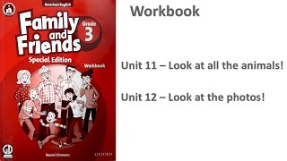 Bài tập tiếng anh lớp 3  - Unit 11 & Unit  12 -  ( family and friend 3 - workbook)