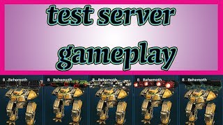 War Robots Behemoth Test Server Gameplay