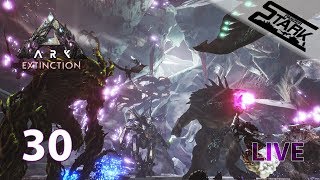 ARK Extinction - 30.Rész (King Titan Fight | Ending) - Stark LIVE