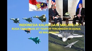 Jet Tempur Su-35 Indonesia Akan Kalah Telak dengan Jet Tempur Terbaru Malaysia? Inilah Dia...
