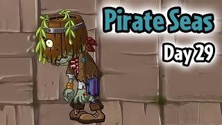 Plants vs Zombies 2 - Pirate Seas Day 29: Barrelhead Zombie | Pinata Party 4/22/2017 (April 22nd)