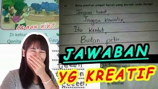 JAWABAN ANAK SD JAMAN NOW TERLALU KREATIF BIKIN NGAKAK