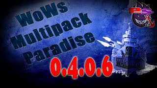 Сборка Модов 0.4.0.6 World of Warships | Multipack ParadiSe
