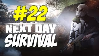 Next Day: Survival #22 ВОЯКИ УБИЛИ ДВА РАЗА(((