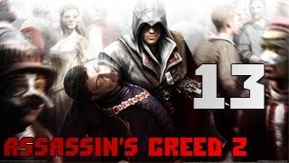 Assasin's Creed 2 серия 13 - Ла Вольпе(Лис)