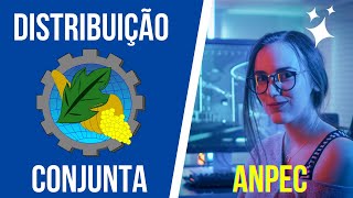 ANPEC Distribuição Conjunta de Probabilidade Discreta