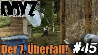 DayZ #45 - Der 7. Überfall - EPOCH MOD - [HD] [German]