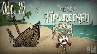 DON'T STARVE SHIPWRECKED? [150 dni CHALLENGE] Wigfrid #26 Koszmarne paliwo