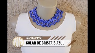 Colar de Cristais Azul - passo a passo