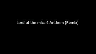 LOTM4 Anthem Remix 1