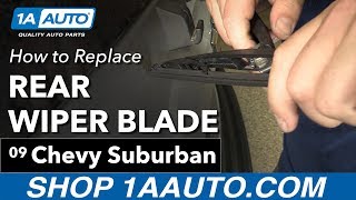 How to Replace Rear Wiper Blade 07-14 Chevy Suburban