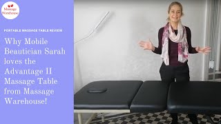Beautician Sarah reviews the Advantage II Massage Table from Massage Warehouse