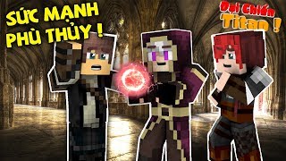 TITAN #8 : VINCENT PHÔ DIỄN SỨC MẠNH PHÙ THỦY ( MINECRAFT ĐẠI CHIẾN TITAN )