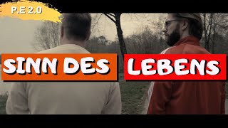 Was ist der wahre SINN DES LEBENS - eine Unterhaltung auf Augenhöhe | Persönlichkeitsentwicklung 2.0