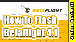 How to Flash Betaflight Firmware (Upgrade to 4.1)