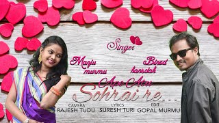 Durumjak 2020//Ape Atu Sohray Re// Manju Murmu &Binod Hansdak