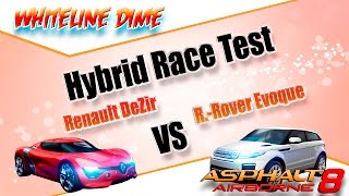 Asphalt 8 - Hybrid Race Test Renault DeZir (1110) VS Range Rover Evoque (1113)