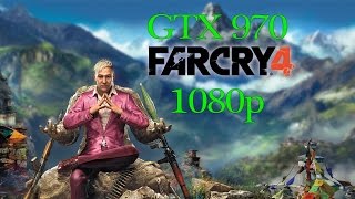 Far Cry 4 | MSI GTX 970 Gaming 4G | FPS TEST | MAXED OUT | 60 FPS 1080p