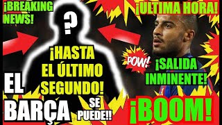 ¡¡EL BARÇA y SORPRESA DE ¡ÚLTIMA HORA...!? FC BARCELONA NOTICIAS FICHAJES y RUMORES
