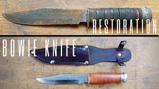 Bowie Knife Restoration