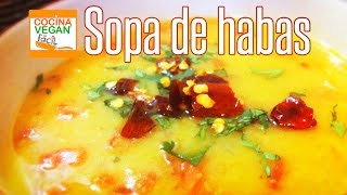 Sopa de habas - Cocina Vegan Fácil