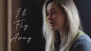 I'll Fly Away | Gillian Welch & Alison Krauss (cover)
