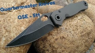 Quartermaster Knives QSE-5tt Mr. Roper