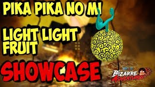 PIKA PIKA/LIGHT LIGHT FRUIT SHOWCASE - ONE PIECE BIZARRE ADVENTURES ROBLOX