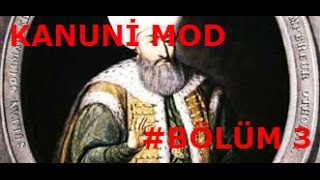 Mount And Blade Warband Kanuni Sultan Süleyman Mod #Bölüm 3