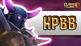 HEALER + PEKKA + BABY DRAG + BOWLER  =  HPBB ??