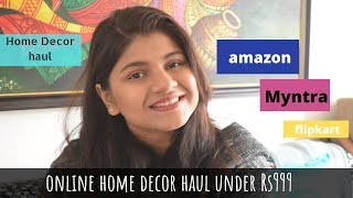Online Home Decor Haul  |Amazon, Flipkart and Myntra Home Decor Haul Under Rs 999